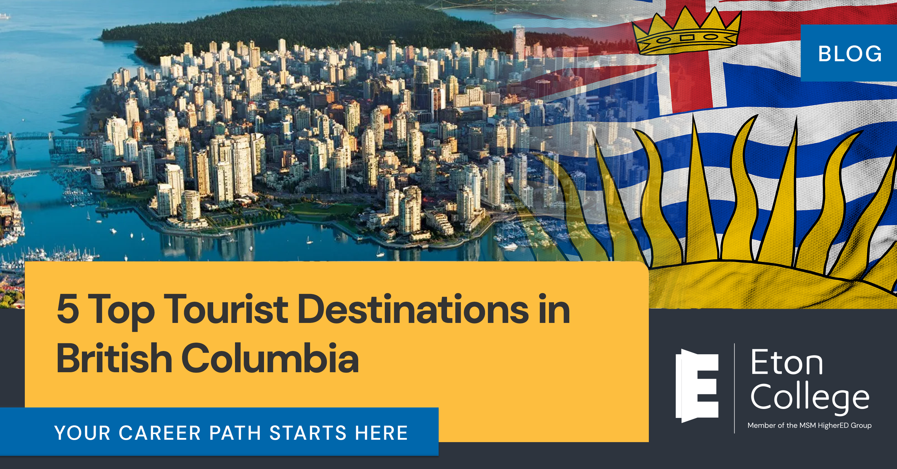 Blog 5 top tourist destinations in British Columbia 1