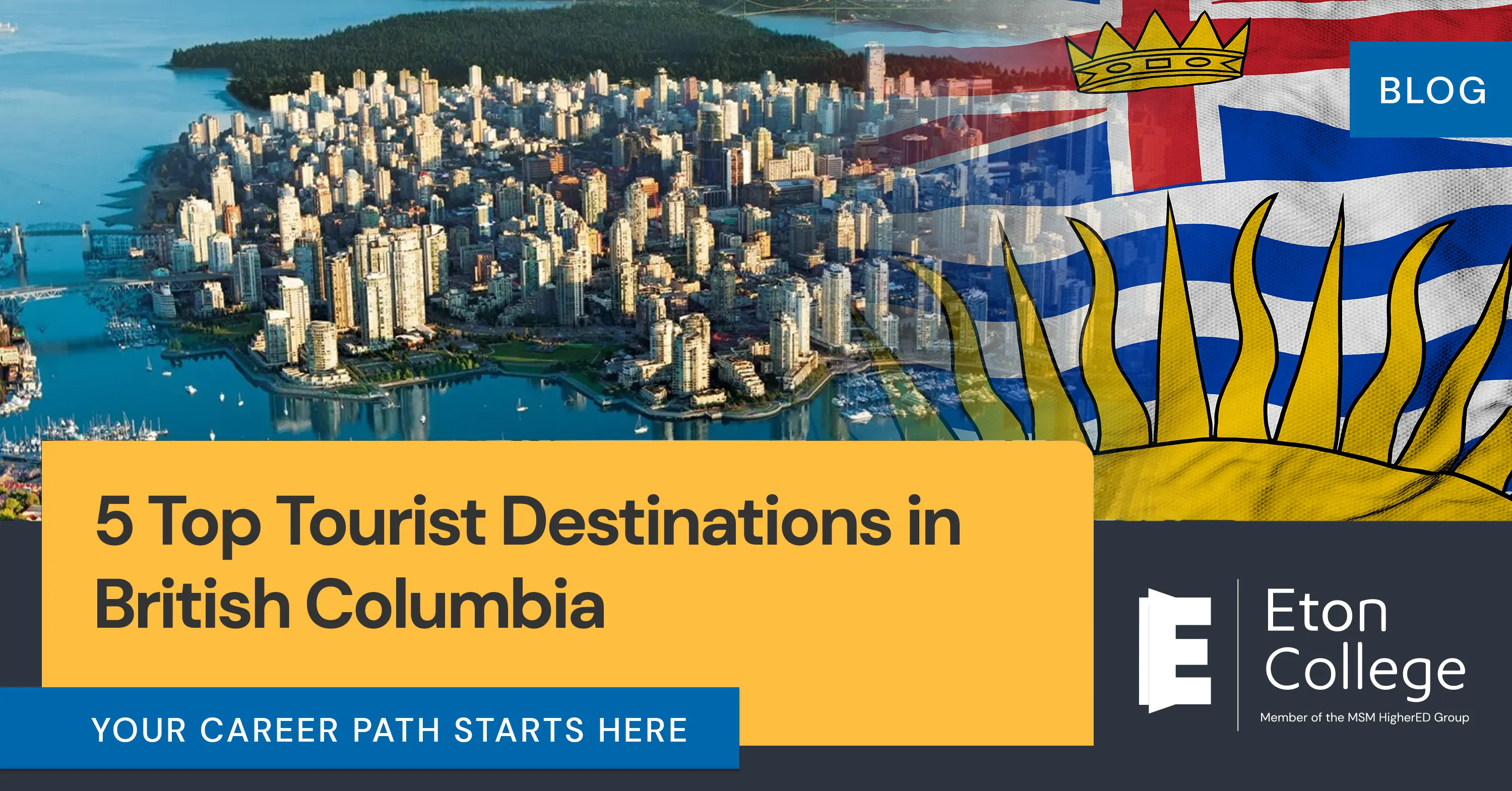 Blog 5 top tourist destinations in British Columbia 1