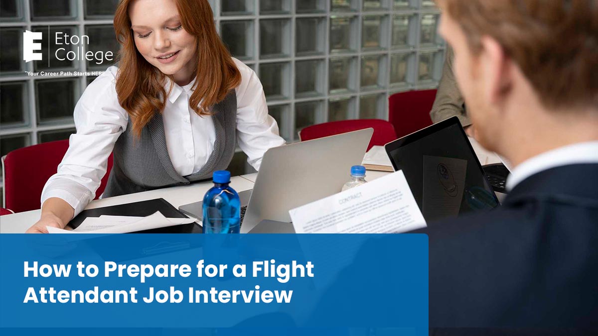 How to Prepare for a Flight Attendant Job Interview