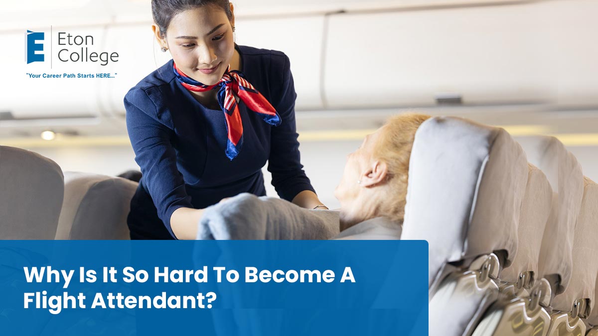 So Hard To Become A Flight Attendant