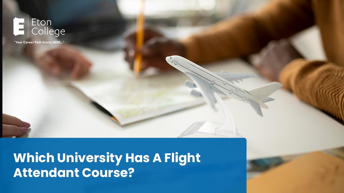 Which University Has A Flight Attendant Course