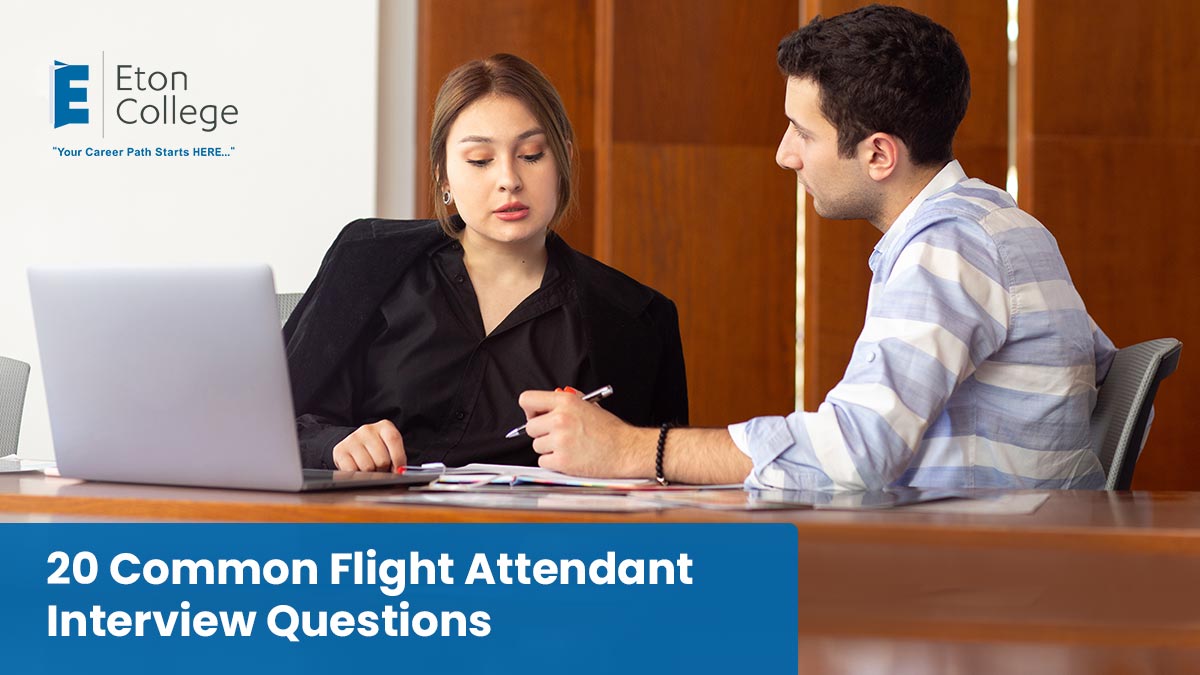 20 Common Flight Attendant Interview Questions