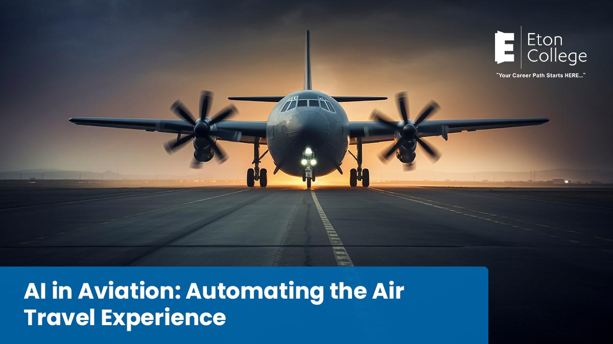 AI in Aviation Automating the Air Travel Experience