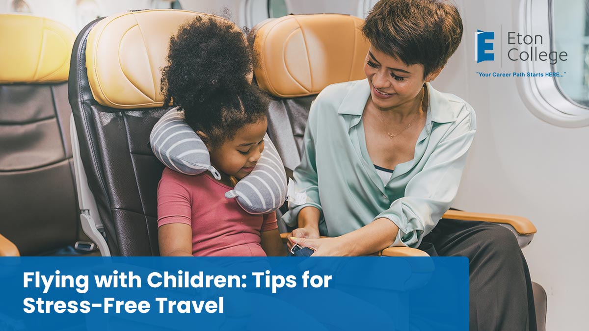 Flying with Children Tips for Stress Free Travel