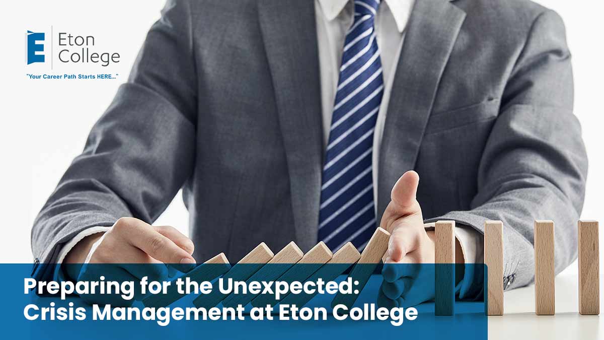 Preparing for the Unexpected Crisis Management at Eton College