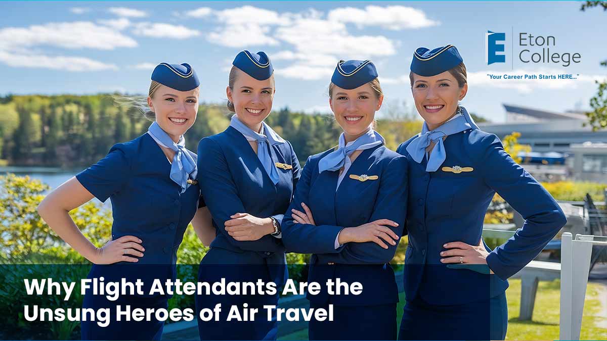 Why Flight Attendants Are the Unsung Heroes of Air Travel