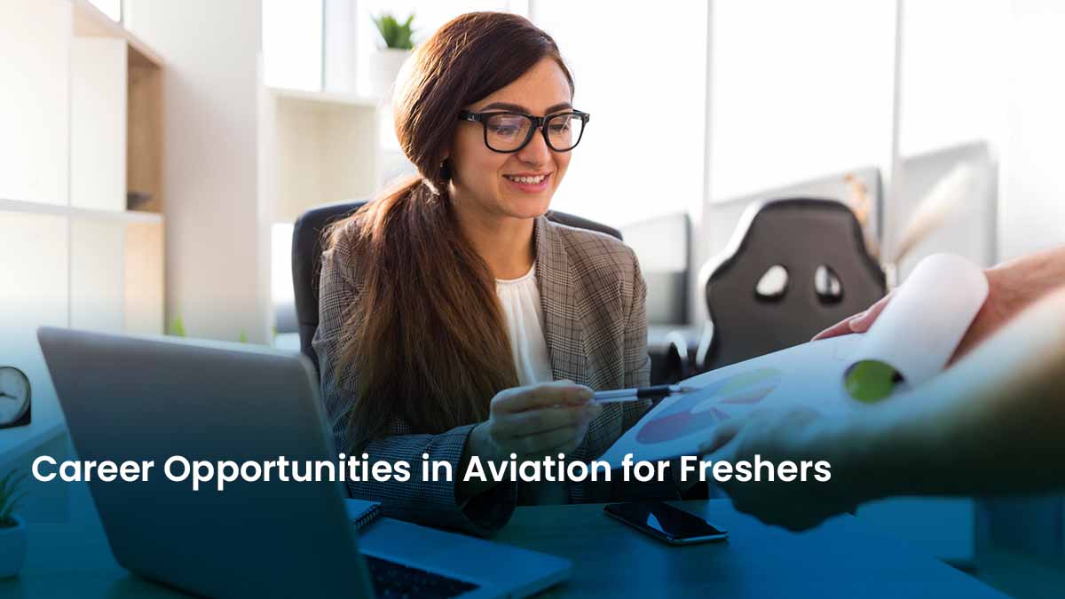 Career Opportunities in Aviation for Freshers